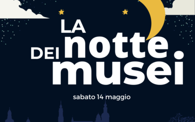 Sabato 14 maggio, dopo due anni di interruzione a causa dell’emergenza sanitaria, torna la Notte Europea dei Musei.